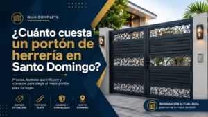 Lee más sobre el artículo ¿Cuánto cuesta un portón de herrería en Santo Domingo?