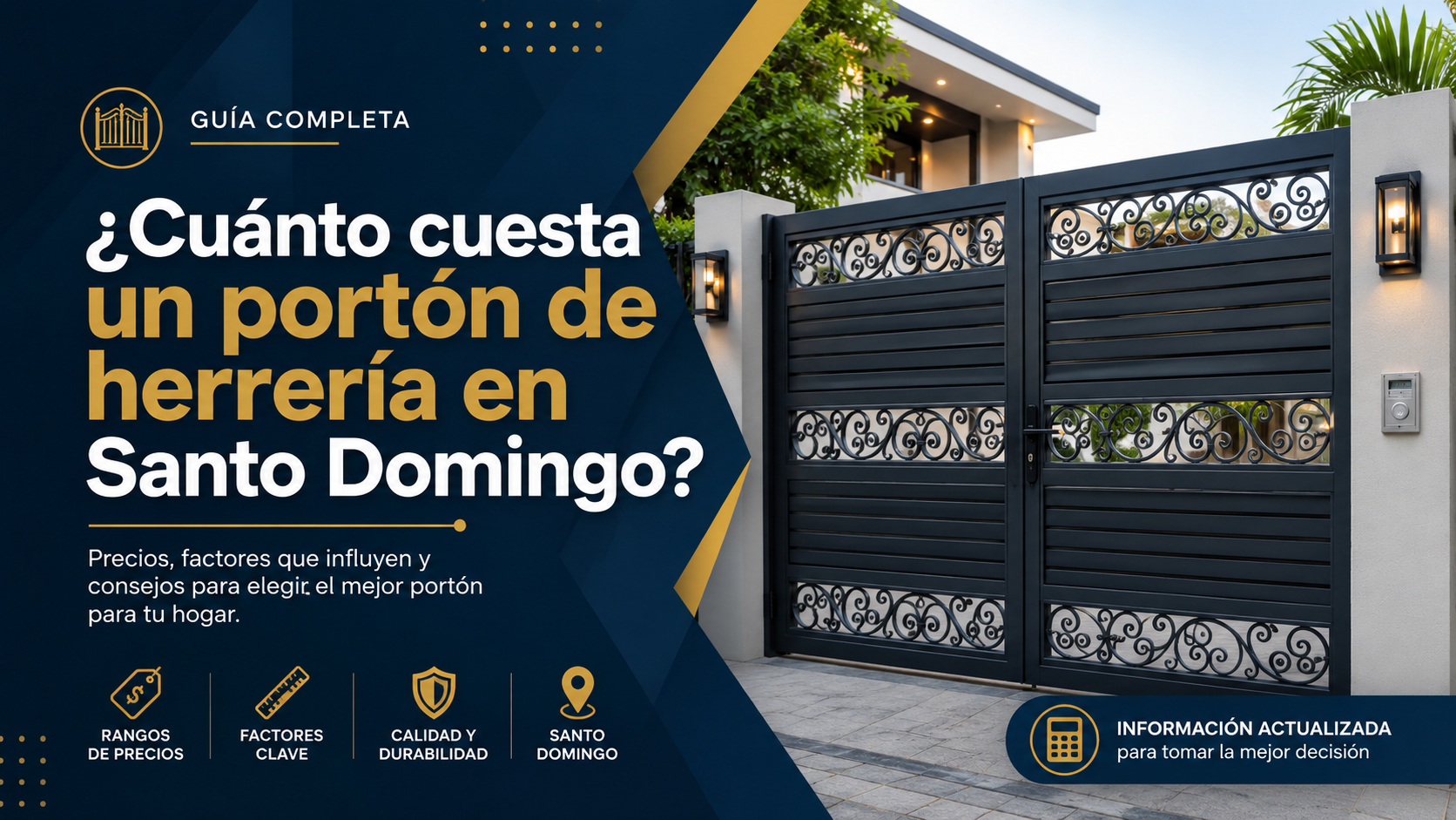 Lee más sobre el artículo ¿Cuánto cuesta un portón de herrería en Santo Domingo?